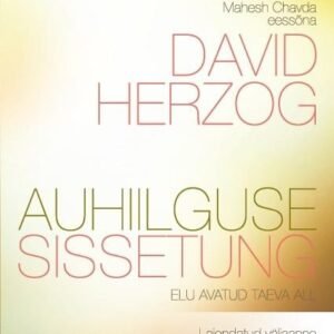 Auhiilguse sissetung. Elu avatud taeva all – David Herzog