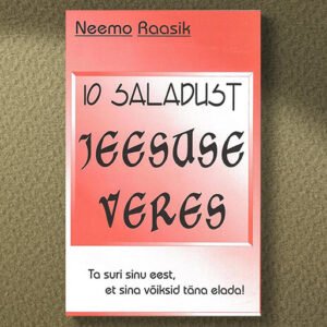 10 saladust Jeesuse veres - Neemo Raasik