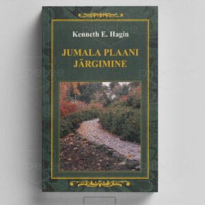 Jumala plaani järgimine - Kenneth E. Hagin