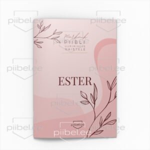 Naised Piiblis - Ester