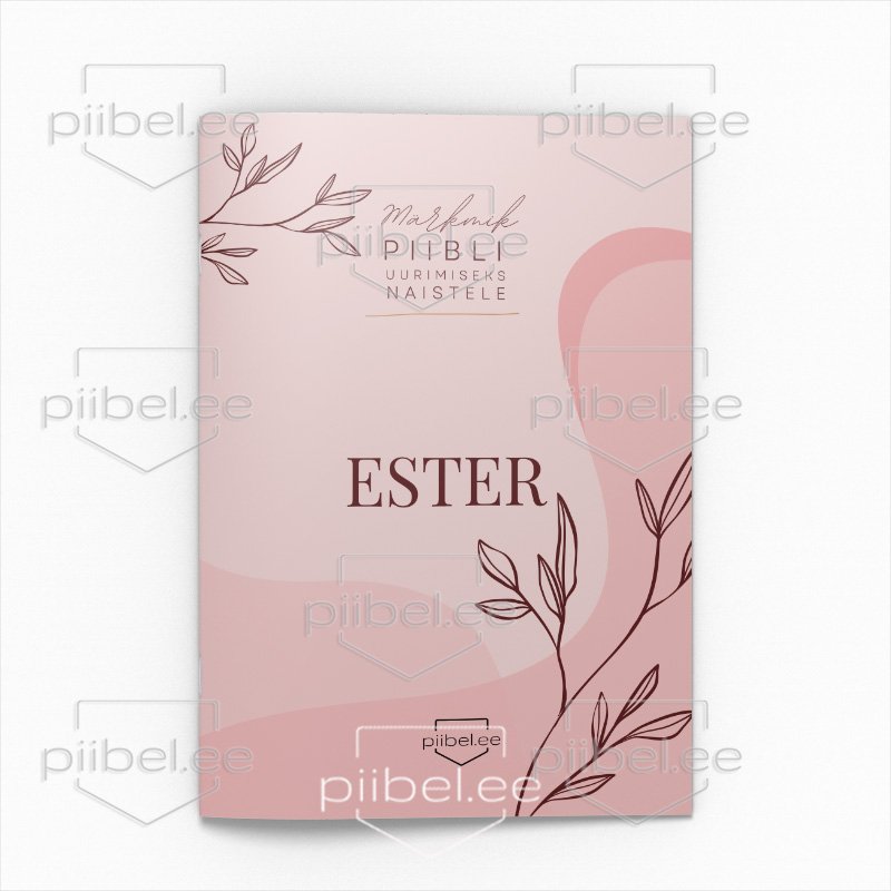 Naised Piiblis - Ester