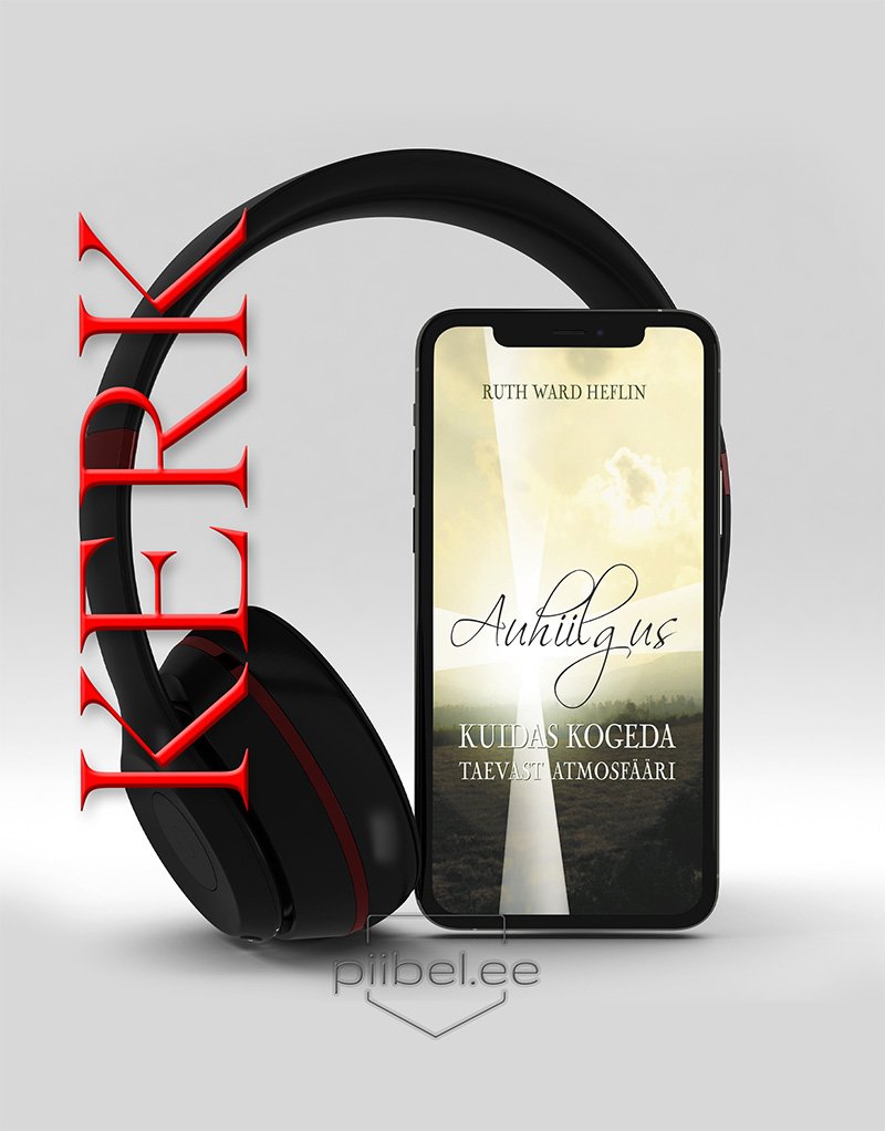 Auhiilgus – Ruth Ward Heflin - Audioraamat