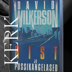 Rist ja pussikangelased  David Wilkerson E-raamat