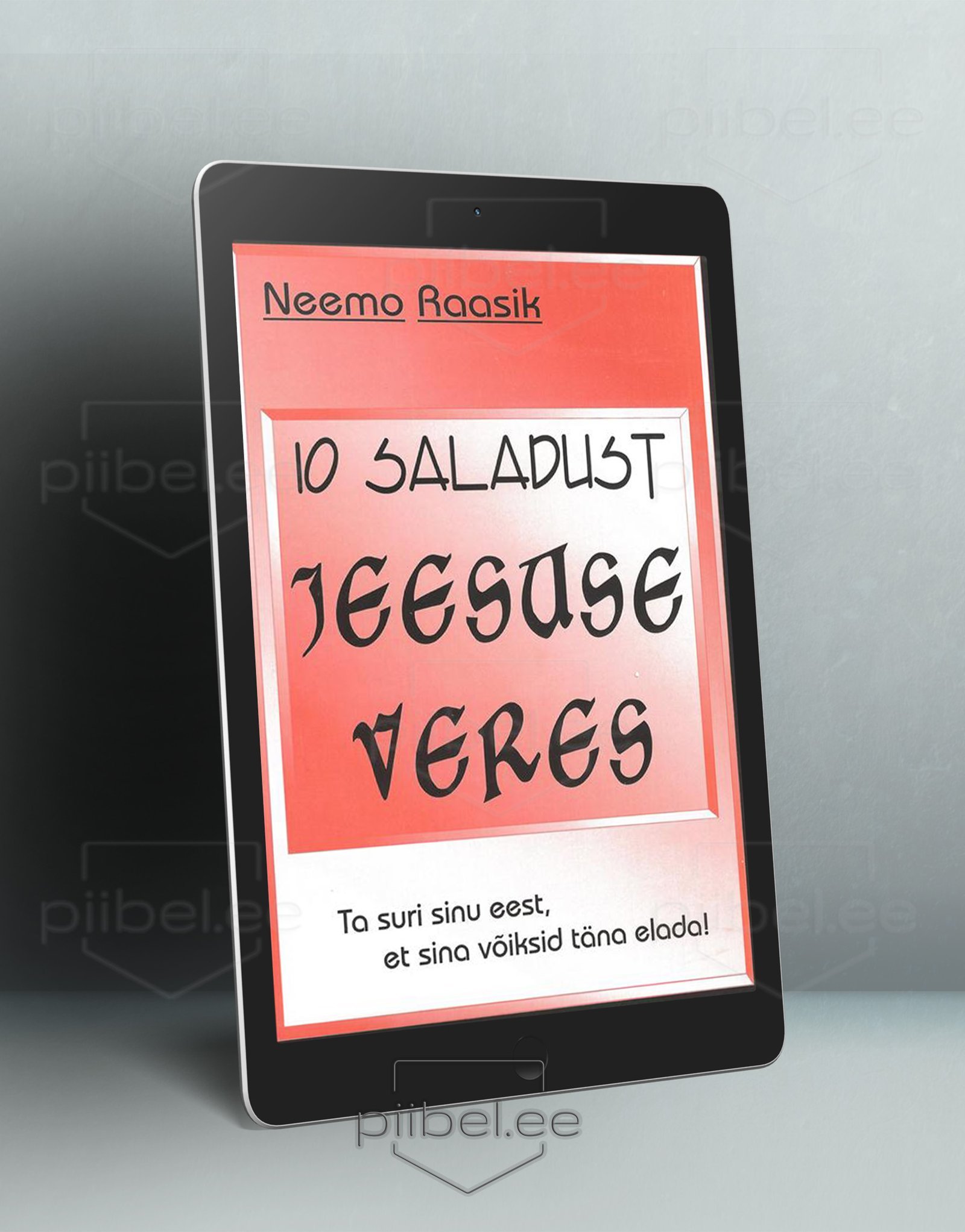 10 saladust Jeesuse veres - Neemo Raasik