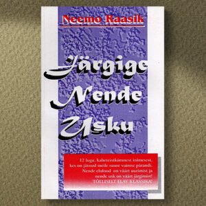 Järgige nende usku - Neemo Raasik E-raamat