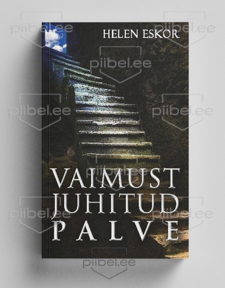 Vaimust juhitud palve - Helen Eskor