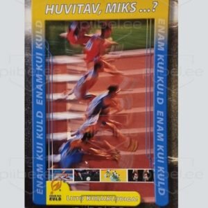 Huvitav, miks...?
