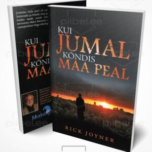 Kui Jumal kõndis maa peal - Rick Joyner