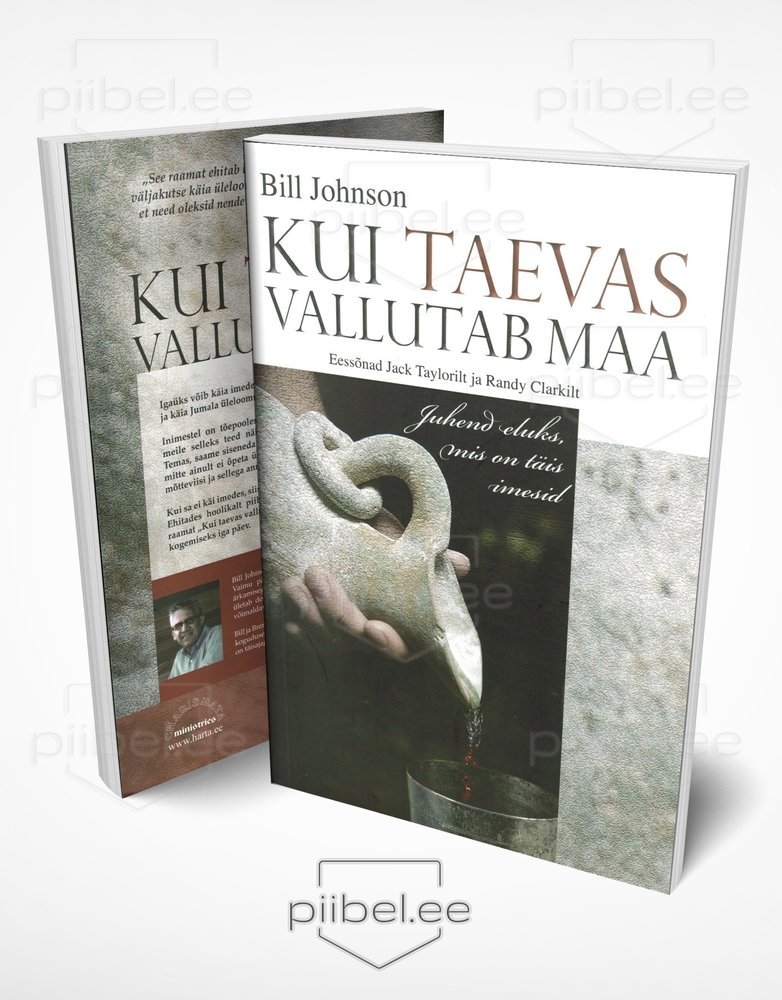 Kui taevas vallutab maa - Bill Johnson