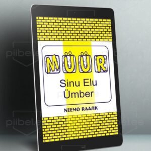 Müür sinu elu ümber - Neemo Raasik e-raamat