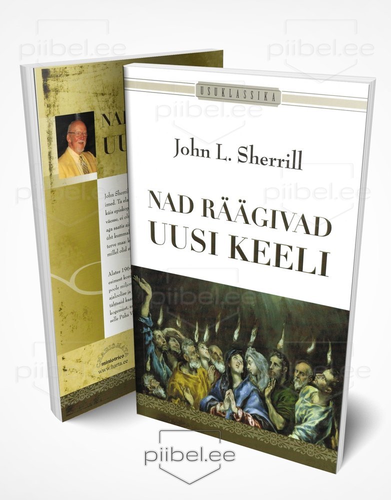 Nad räägivad uusi keeli - John L. Sherrill