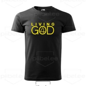 Living 4 God T-särk