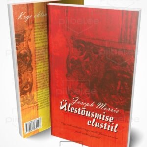 Ülestõusmise elustiil - Joseph Morris