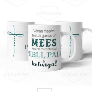 Ärganud on mees - kruus